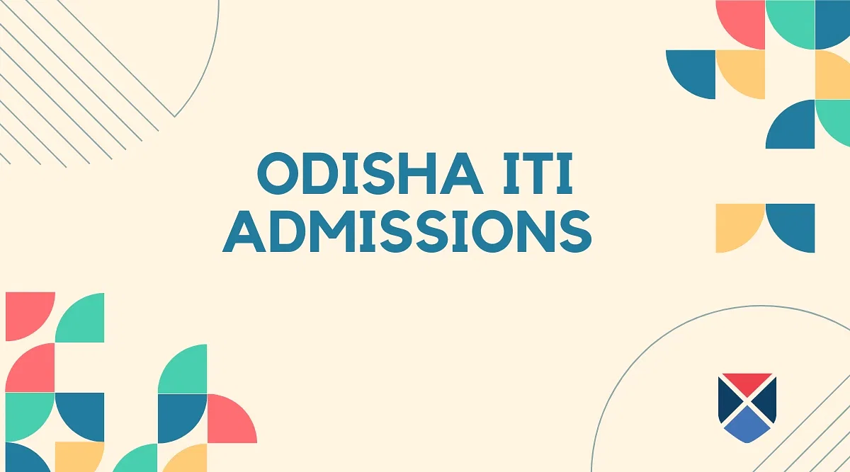 Odisha Iti Admissions 2024 Spot Admission Date Extended Till Sep 30 Getmyuni 