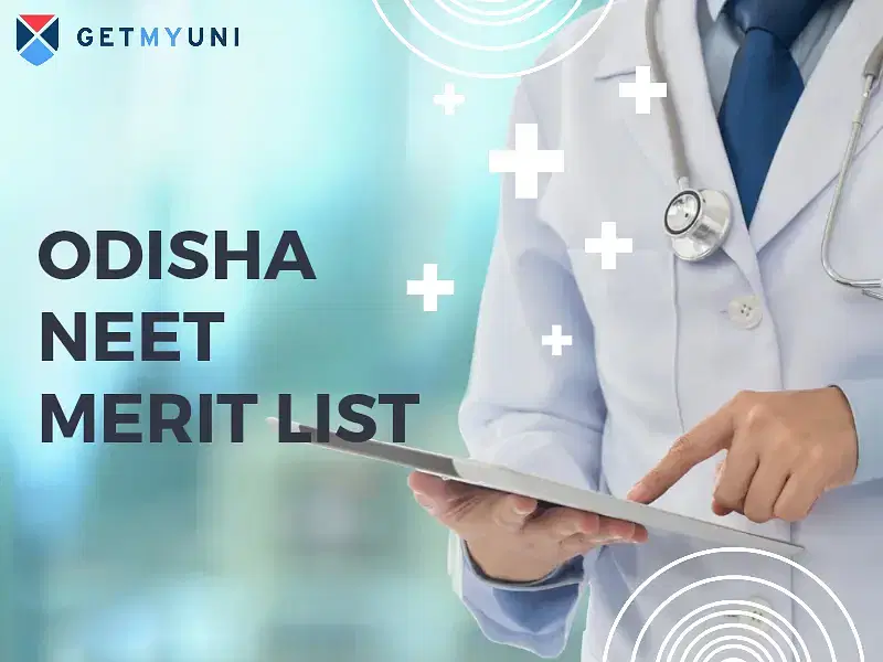 Odisha NEET Merit List 2025 (Soon): MBBS/BDS Rank List @ojee.nic.in