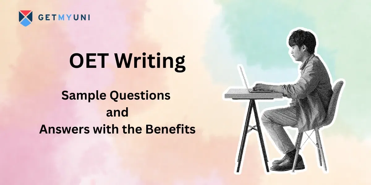 OET Writing Sample: Questions and Answers with the Benefits