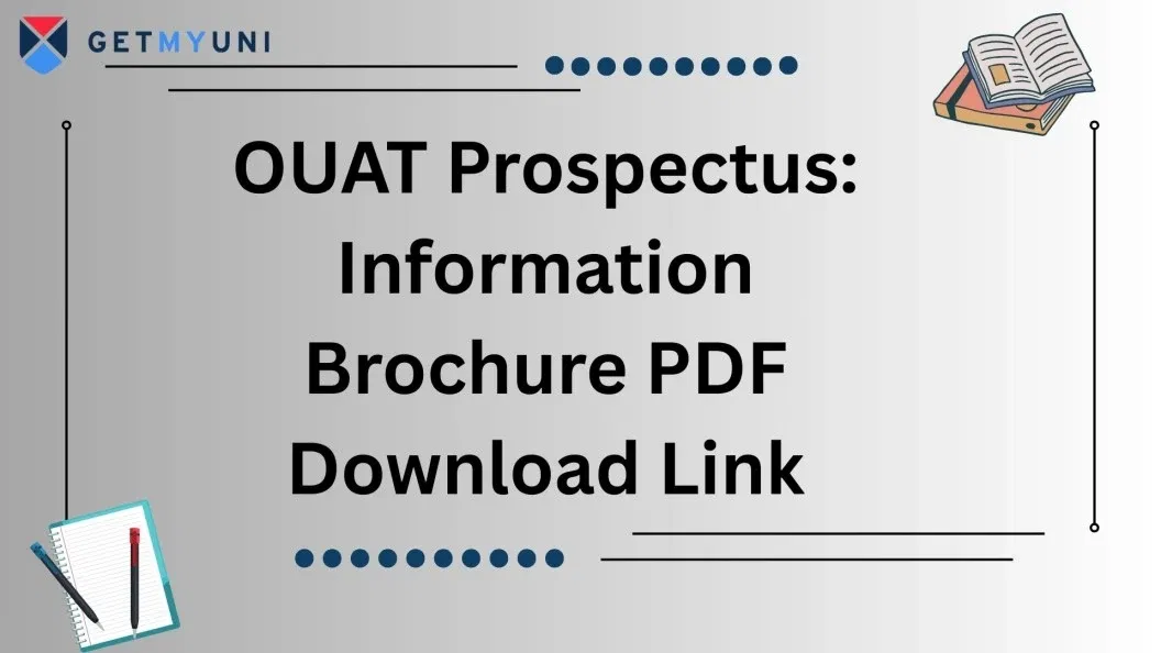 OUAT Prospectus 2025: Information Brochure PDF Download Link