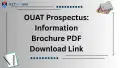 OUAT Prospectus 2025: Information Brochure PDF Download Link