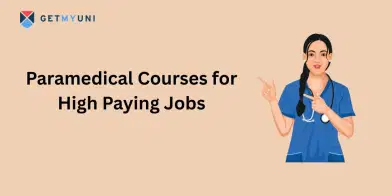 Paramedical Courses for High Paying Jobs in 2026: Check Eligibility, Fees & Scope