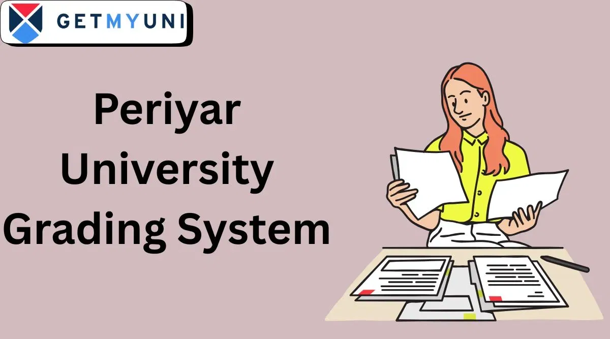 Periyar University Grading System: Evaluation, Marks, Grades