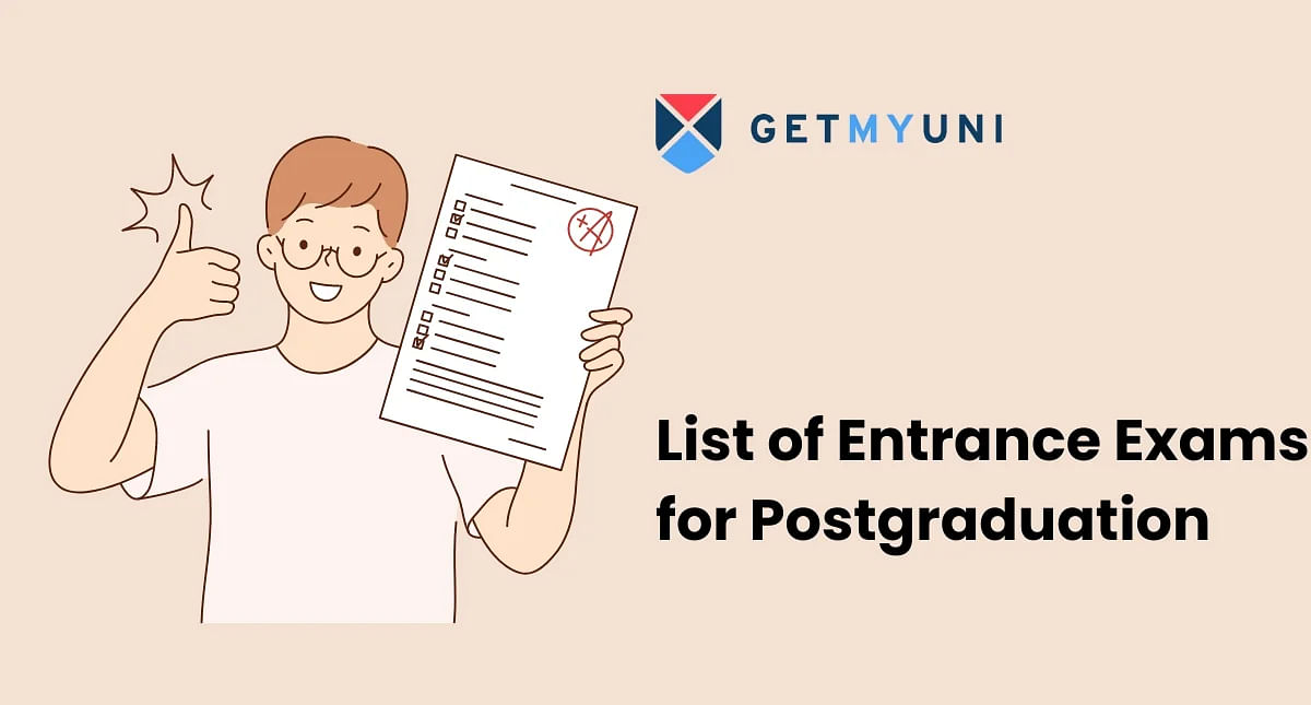 List of Entrance Exams for Postgraduation 2024-25