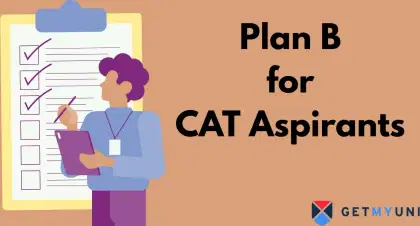 Plan B for CAT Aspirants: What to do if your exam didn’t go well