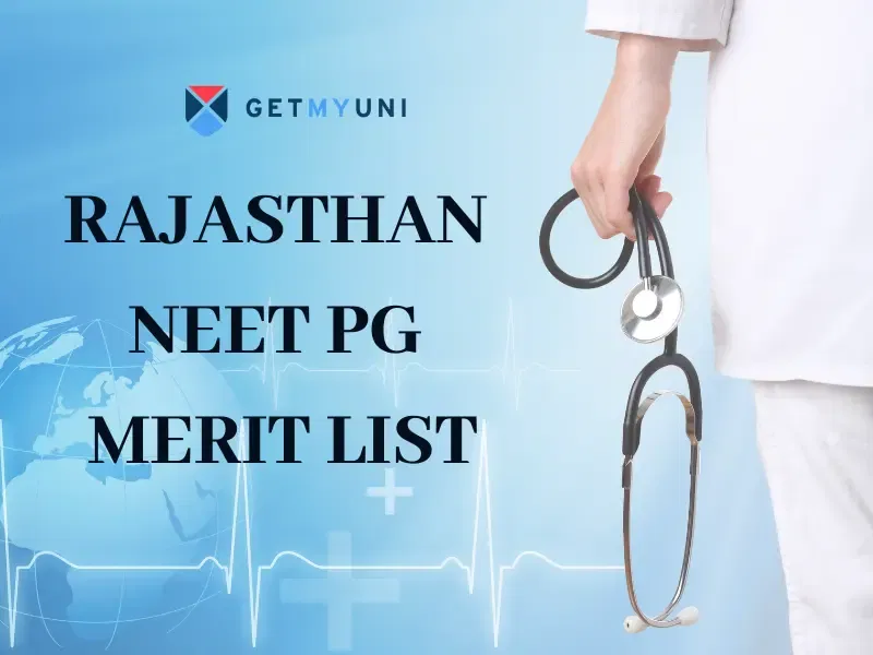 Rajasthan NEET PG Merit List 2025: Dates, Eligibility, Cutoff
