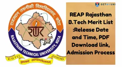 REAP Rajasthan B.Tech Merit List 2024: Release Date and Time, Download link, Admission Process