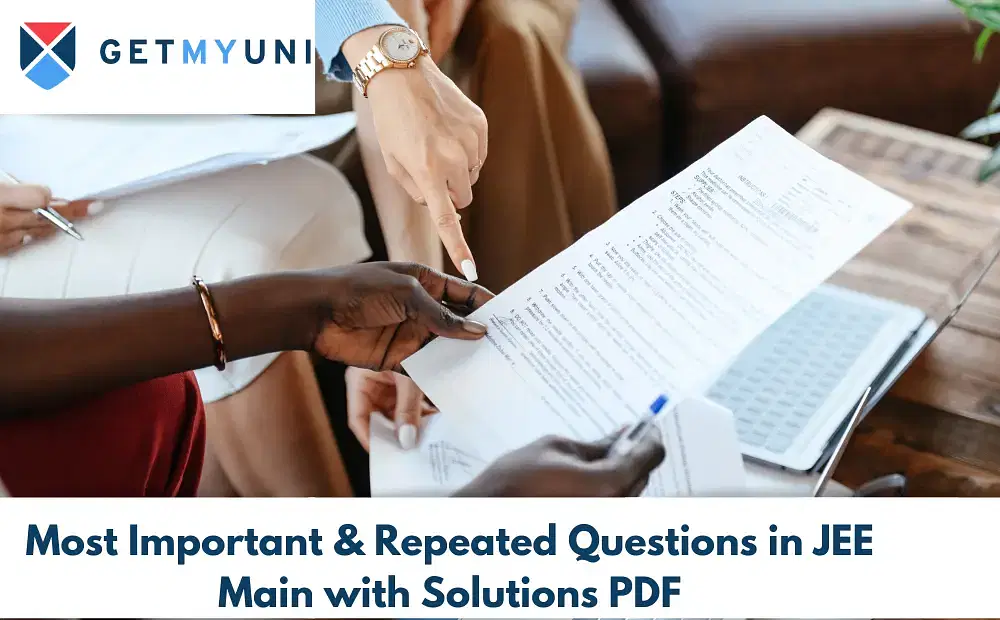 Most Important & Repeated Questions in JEE Main with Solutions PDF