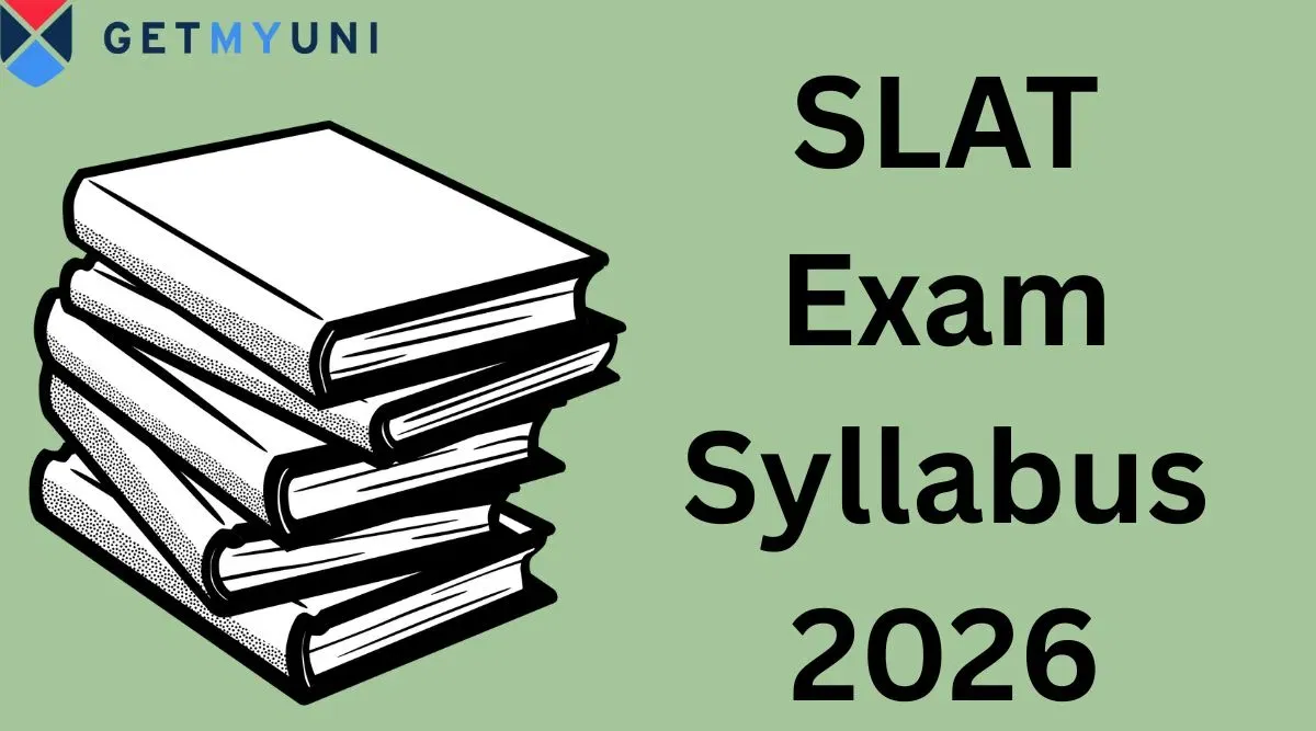 SLAT Syllabus 2026: Check Subject-Wise Topic Details