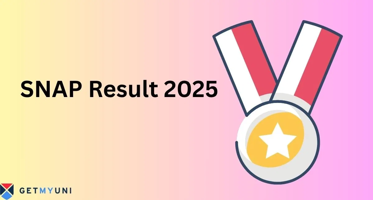 SNAP Result 2025: Release Date, Steps to Check, Download Scorecard @snaptest.org