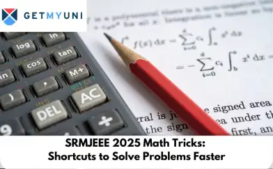 How to Solve SRMJEEE 2025 Mathematics Problems Faster?