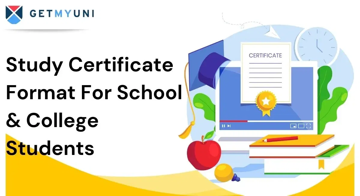 Study Certificate Format For School & College Students 2025: Check Steps