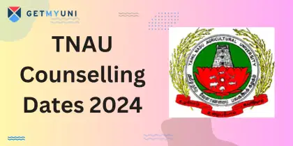 TNAU Counselling Dates 2024