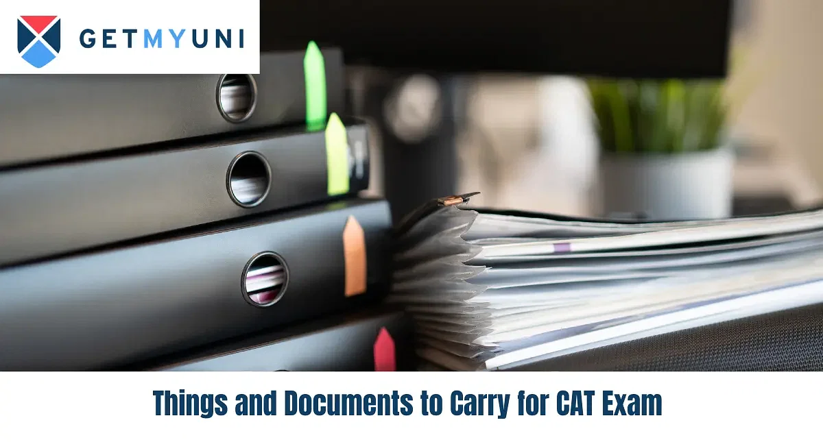 Things and Documents to Carry for CAT Exam 2024