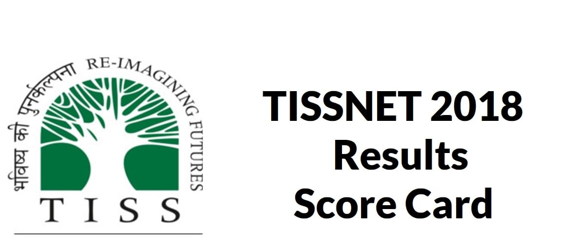 TISSNET 2018 Results Declared