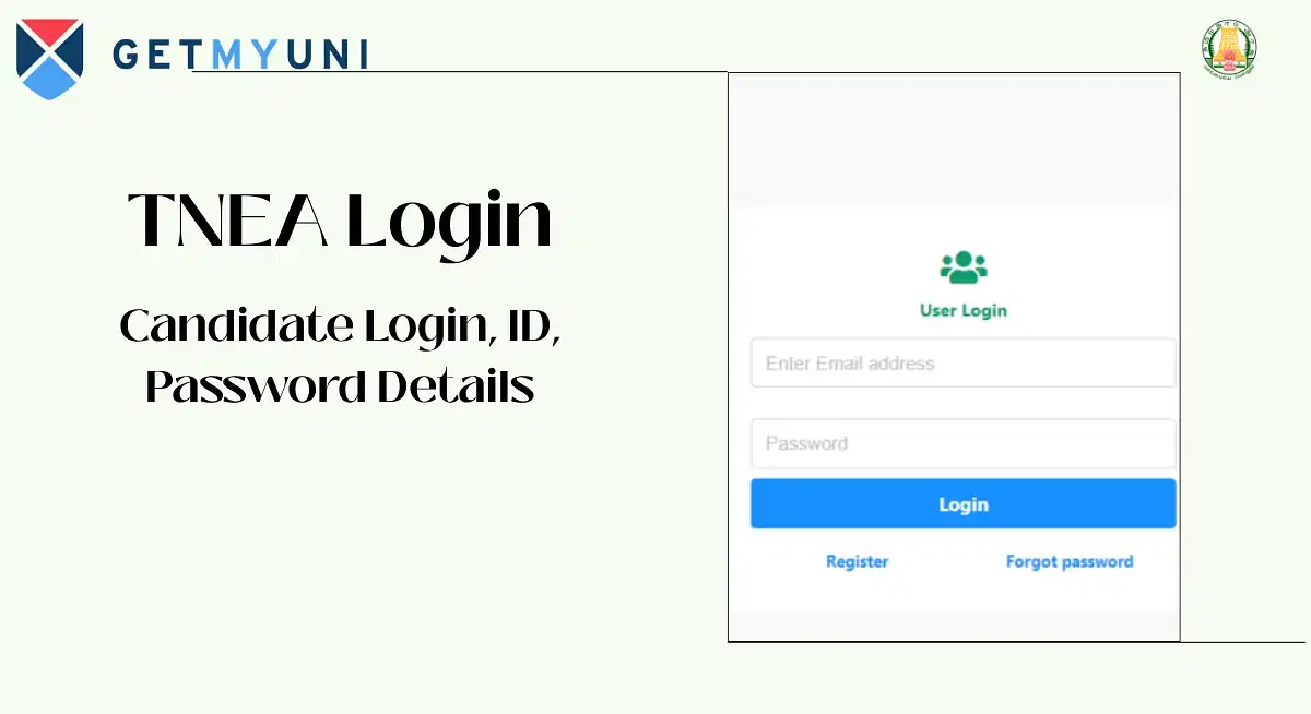 TNEA Login 2025: Candidate Login, ID, Password Details