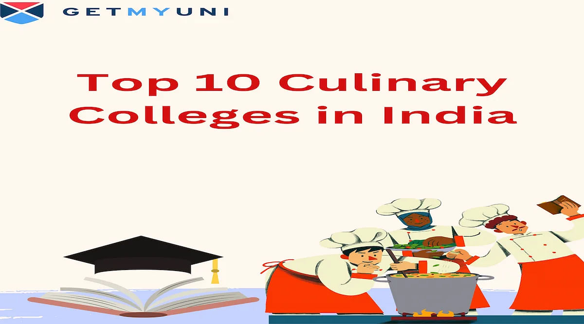 Top 10 Culinary Colleges in India