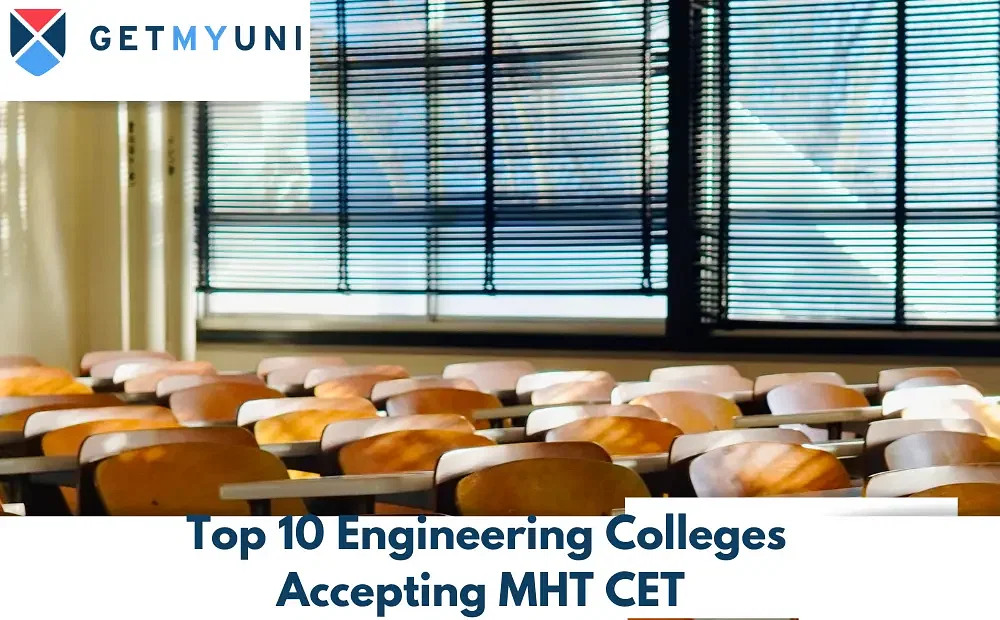 Top 10 Engineering Colleges Accepting MHT CET 2024