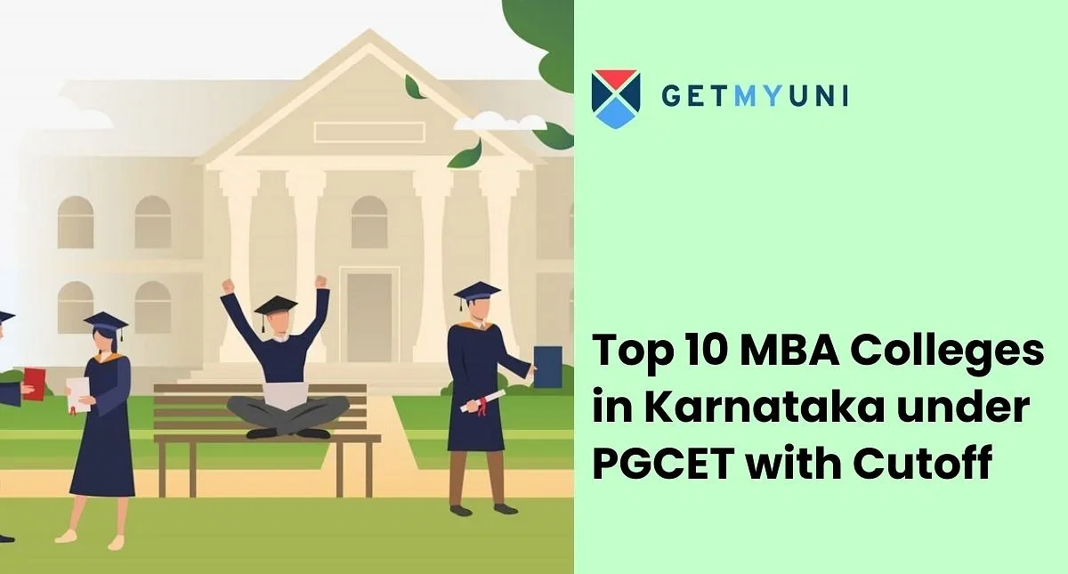 Top 10 MBA Colleges in Karnataka under PGCET with Cutoff