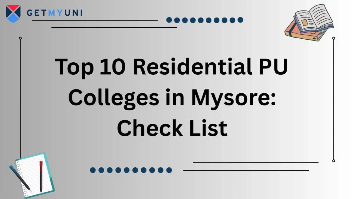 Top 10 Residential PU Colleges in Mysore 2026: Check List