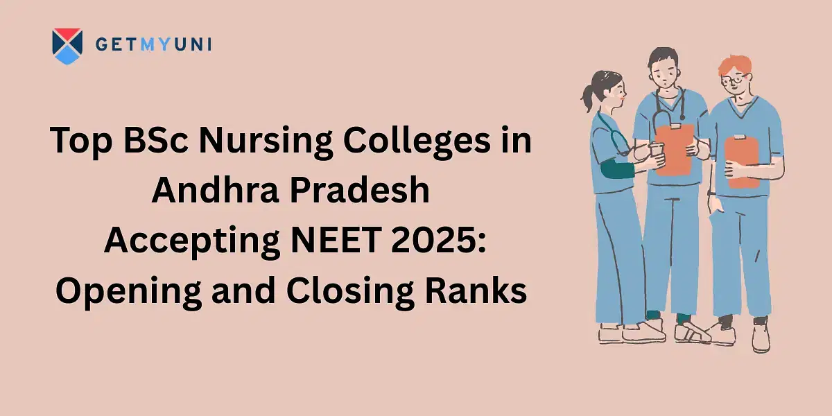 Top BSc Nursing Colleges in Andhra Pradesh with Expected CutOff 2025