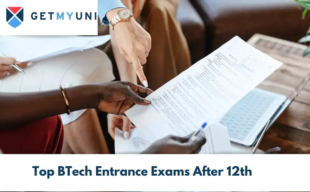 Top BTech Entrance Exams After 12th in 2025