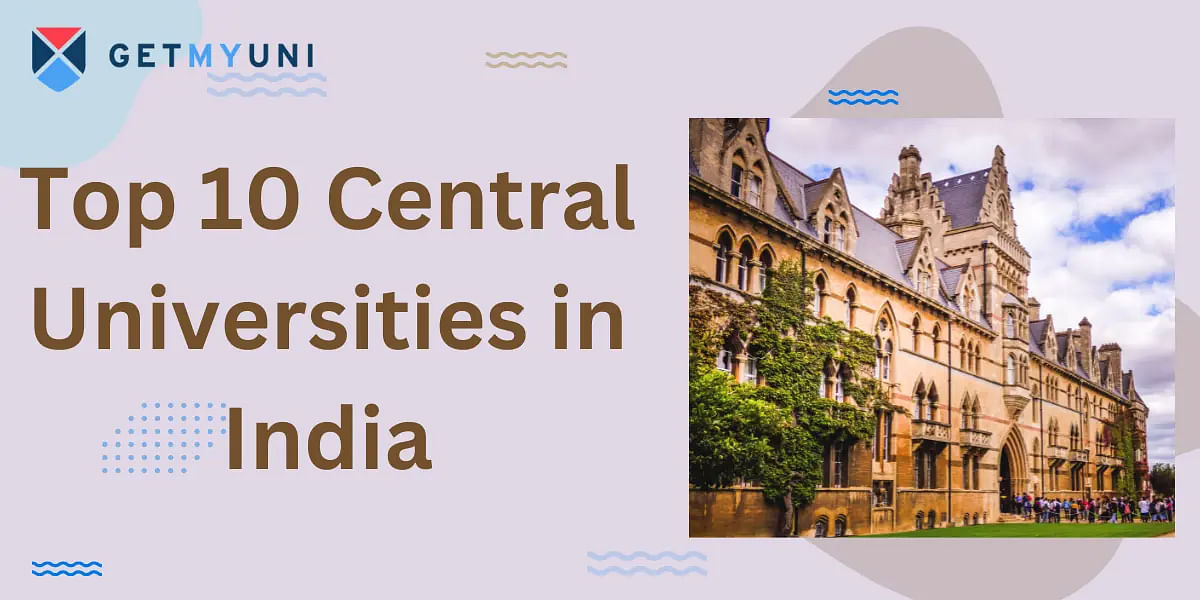 Top 10 Central Universities in India 2024 - As per IIRF Rankings