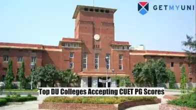 Top 10 DU Colleges for CUET PG Admissions