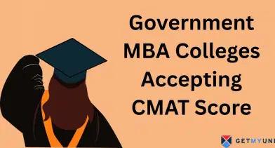Top 10 Government MBA Colleges accepting CMAT Score 2026