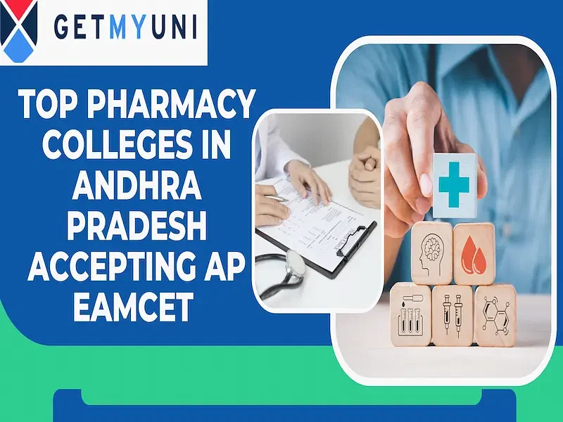 Top Pharmacy Colleges in Andhra Pradesh Accepting AP EAMCET 2025