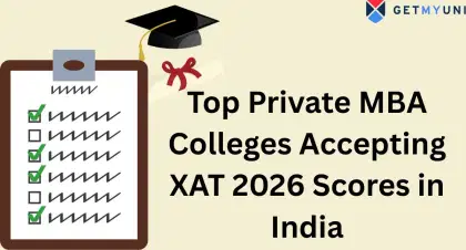 Top Private MBA Colleges Accepting XAT 2026 Scores in India