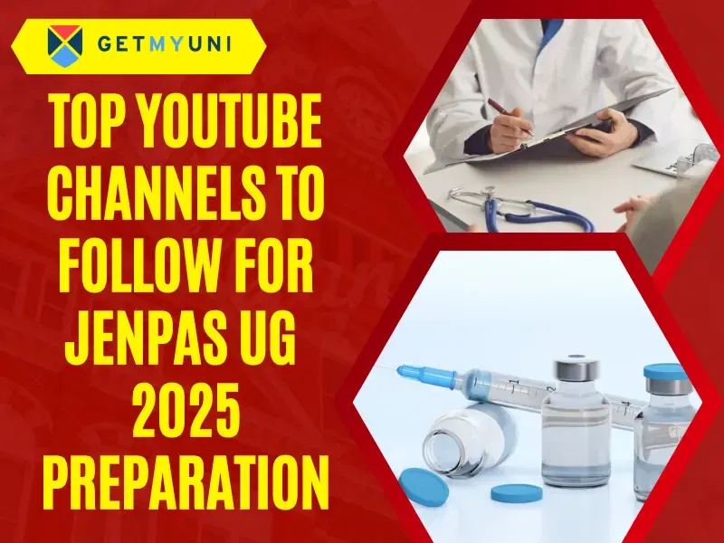 Top YouTube Channels to Follow for JENPAS UG 2025 Preparation