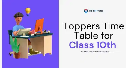 Toppers Time Table for Class 10th: Your Key to Academic Excellence