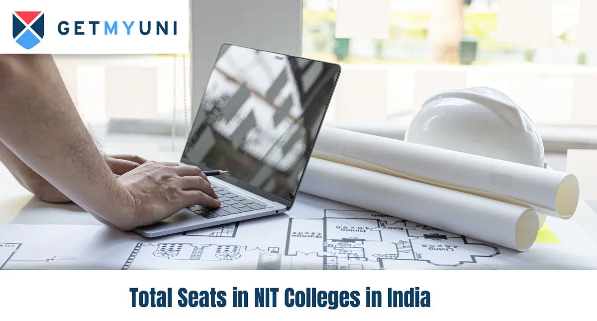 Total Seats in NIT Colleges in India
