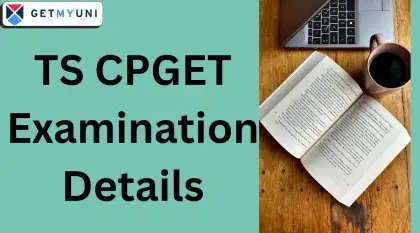 TS CPGET Exam 2026: Check Exam Date, Official Notification, Application Form, Syllabus, Exam Pattern