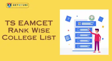 TS EAMCET Rank Wise College List 2026: Branch Wise Rank Vs College