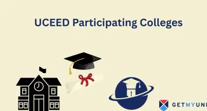 UCEED Participating Colleges 2026: List of Colleges with Rankings, Seat Intake, Selection Process