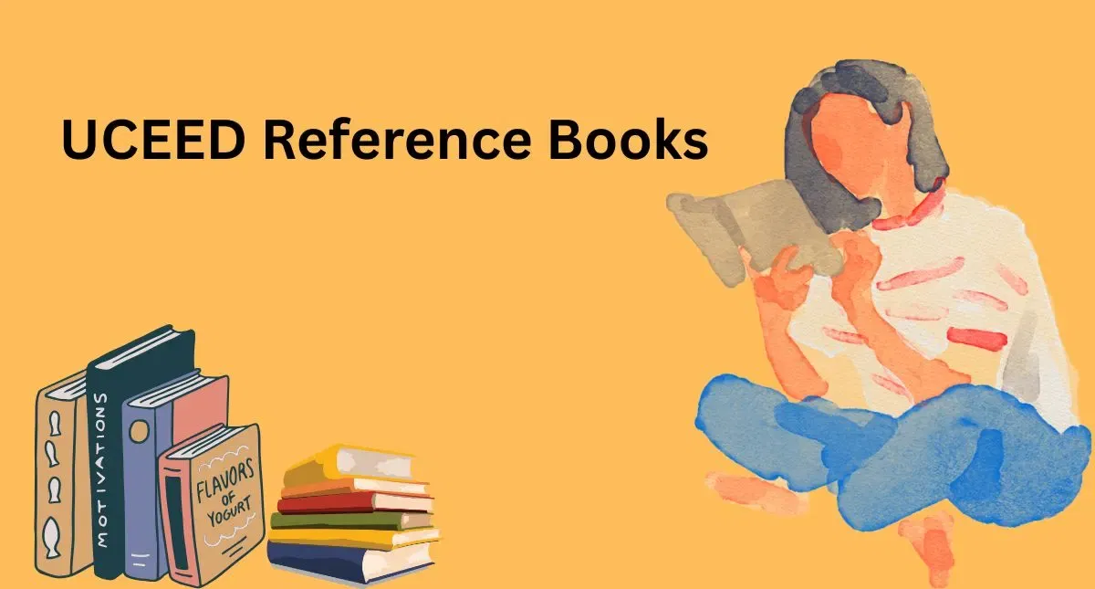 UCEED Reference Books: Section wise Books, Study Material