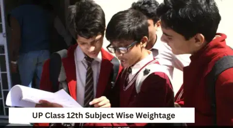 UP Class 12th Subject Wise Weightage 2026 - Check chapter wise weightage