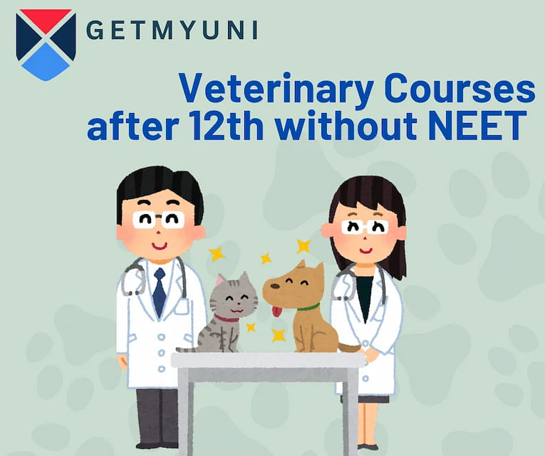 Veterinary Courses after 12th without NEET 2024