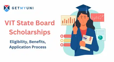 VIT State Board Scholarships 2025: Eligibility, Benefits, Application Process