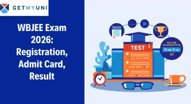 WBJEE Exam 2026: Registration (Started), Admit Card (May 15), Result