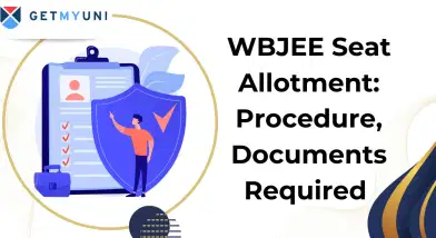 WBJEE Seat Allotment 2025: Procedure, Documents Required