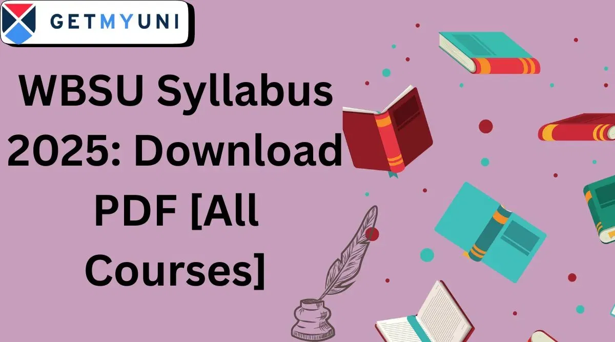 WBSU Syllabus 2025: Download PDF [All Courses]