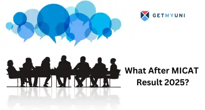 What After MICAT Result 2025?: GEPI Rounds, Selection Process, Imp Dates