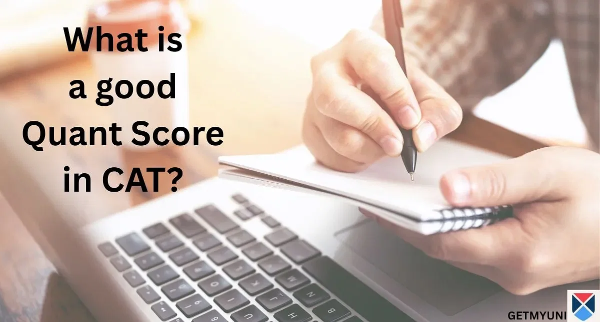 What is a good Quant score in CAT?