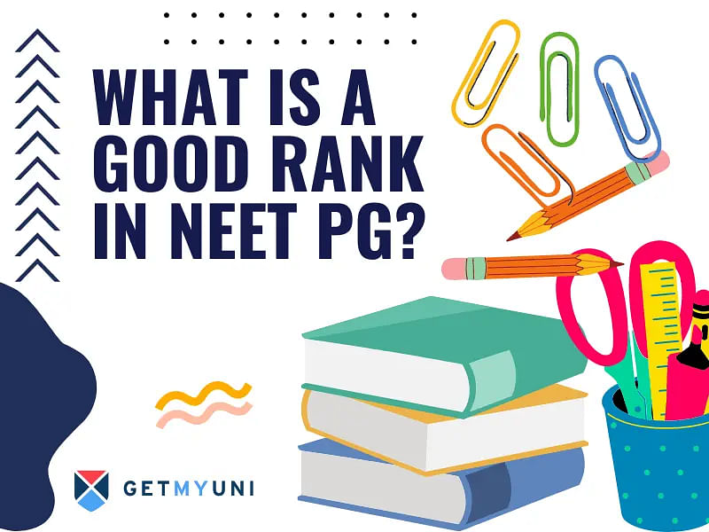 What is a Good Rank in NEET PG 2024?