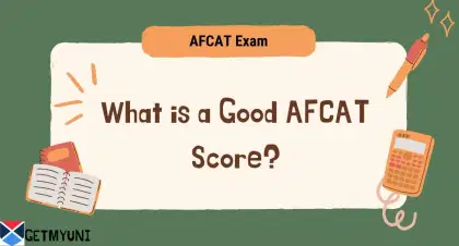 What is a Good Score in AFCAT 2026? Tips to Score Better