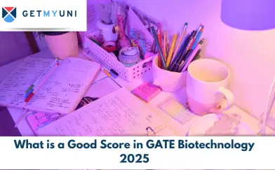 What is a Good Score in GATE Biotechnology 2026? Qualifying Marks, Affecting Factors