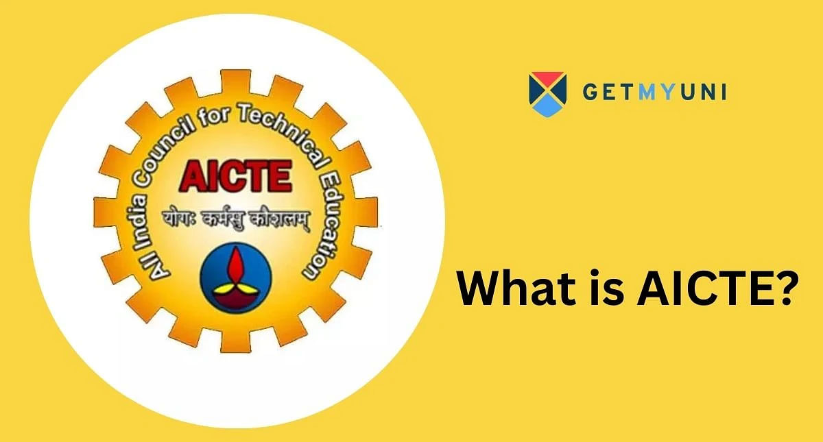 What is AICTE? Objectives, Scholarships, Courses